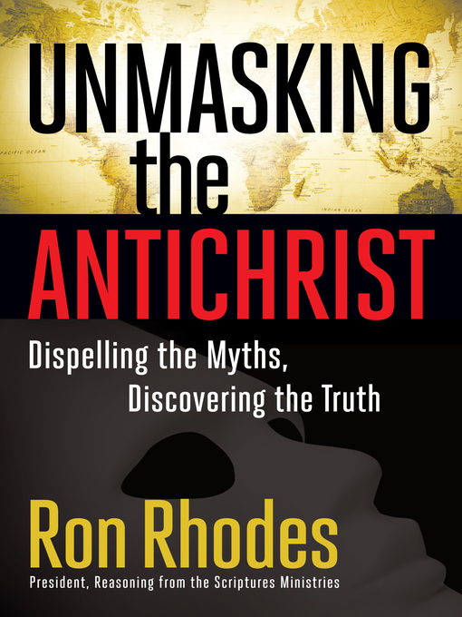 Title details for Unmasking the Antichrist by Ron Rhodes - Wait list